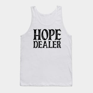 Hope Dealer v3 Tank Top
